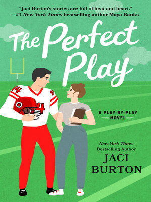 The Perfect Play by Jaci Burton OverDrive ebooks audiobooks